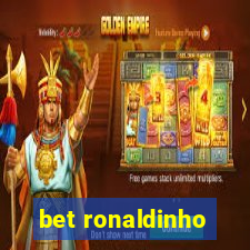 bet ronaldinho